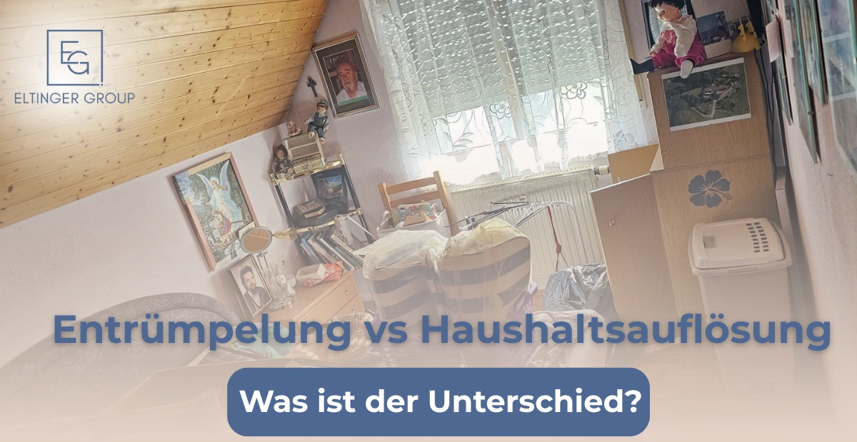 Was ist der Unterschied zwischen Haushaltsauflösung und Entrümpelung Was ist der Unterschied zwischen Haushaltsauflösung und Entrümpelung